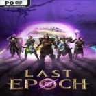 دانلود بازی Last Epoch v1.0.6.0 – P2P برای کامپیوتر