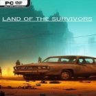 دانلود بازی Land Of The Survivors – TiNYiSO برای کامپیوتر